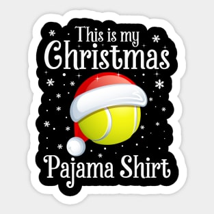 This Is My Christmas Pajama Shirt Tennis Christmas Sticker